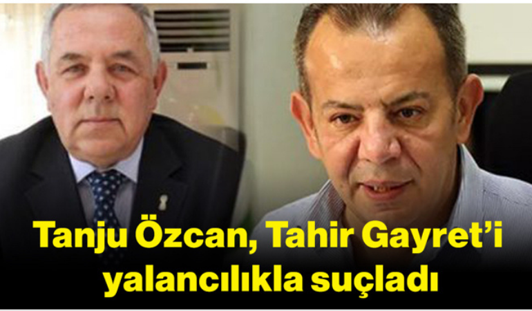 Tanju Özcan, Tahir Gayret’i yalancılıkla suçladı
