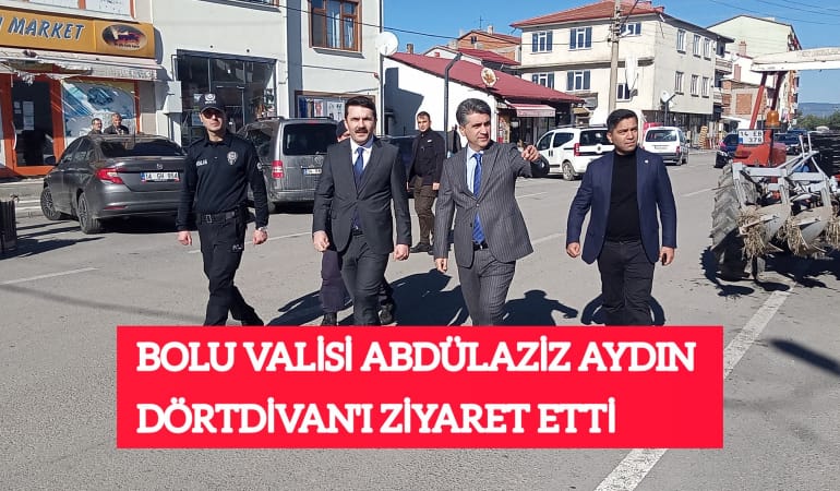 Bolu Valisi Abdülaziz Aydın Dörtdivan'ı ziyaret etti