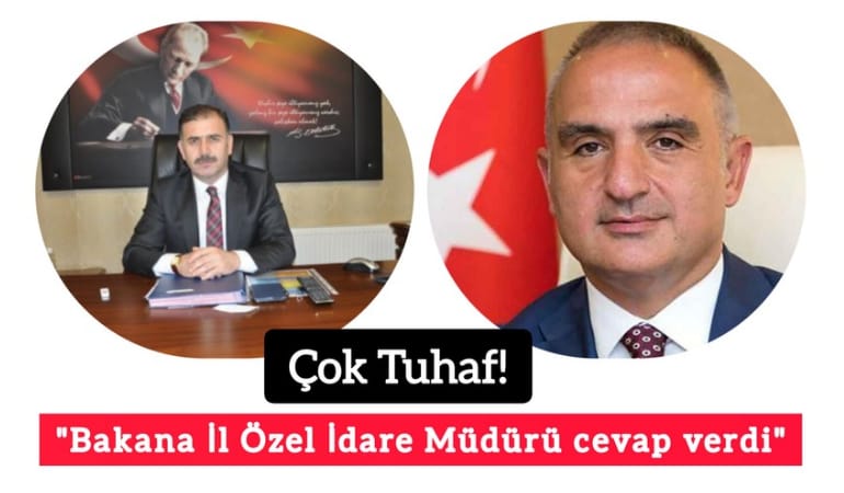 Çok tuhaf! "Bakana İl Özel İdare Müdürü cevap verdi"