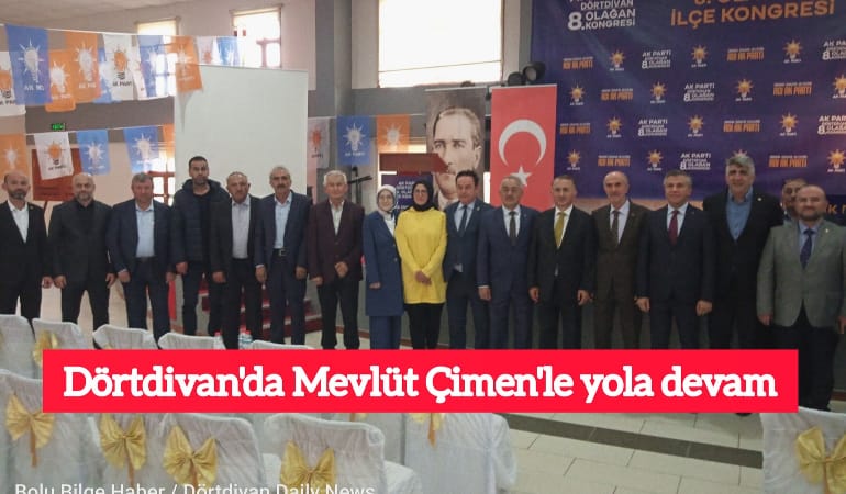 Dörtdivan’da Mevlüt Çimen’le yola devam