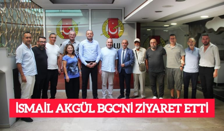 İsmail Akgül BGC'ni ziyaret etti