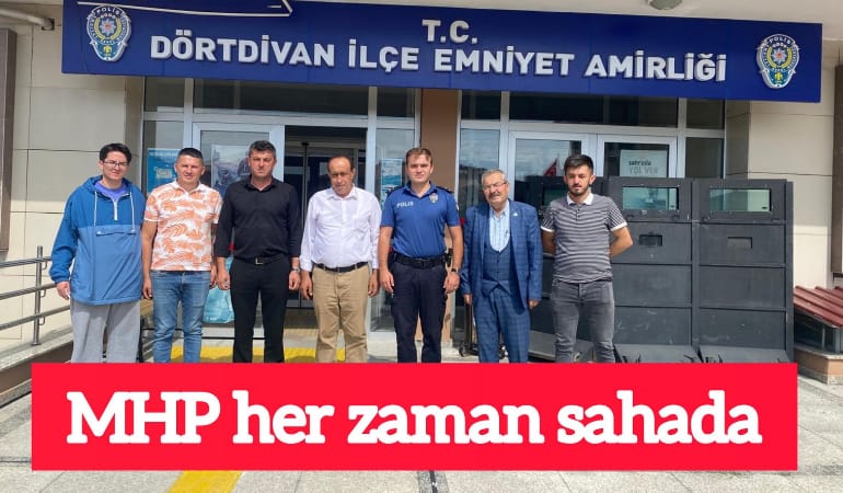 MHP her zaman sahada