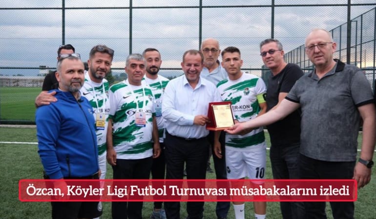 Özcan, Köyler Ligi Futbol Turnuvası müsabakalarını izledi