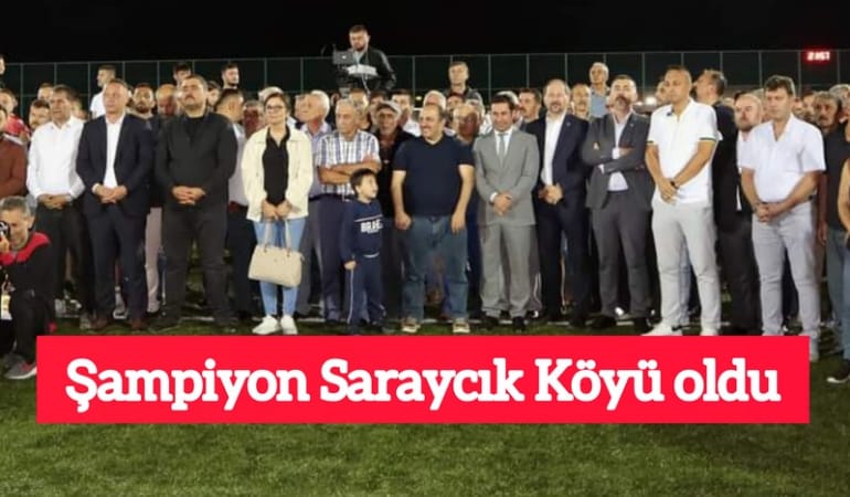 Şampiyon Saraycık Köyü oldu